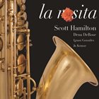 SCOTT HAMILTON La Rosita album cover
