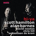 SCOTT HAMILTON Scott Hamilton & Alan Barnes : Hi-Ya album cover