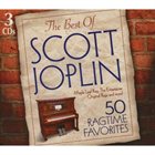 SCOTT JOPLIN Best of Scott Joplin: 50 Ragtime Favorites album cover
