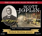 SCOTT JOPLIN The Complete Piano Works Of Scott Joplin / Richard Dowling, pianist album cover