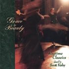 SCOTT KIRBY Grace & Beauty: Ragtime Classics album cover