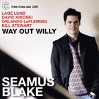 SEAMUS BLAKE Way Out Willy album cover