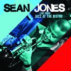 SEAN JONES Live from Jazz at the Bistro album cover