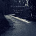 SEBASTIAN ZAWADZKI Piano Works Vol. 1 album cover