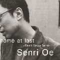 SENRI OE home　at　last～Senri　Sings　Senri～ album cover