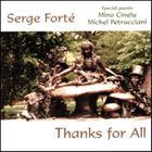 SERGE FORTÉ Thanks for All album cover