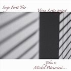 SERGE FORTÉ Vaina Latin project : Tribute to Michel Petrucciani album cover