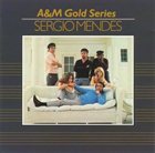 SÉRGIO MENDES Sergio Mendes A&M Gold Series album cover