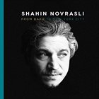 SHAHIN NOVRASLI From Baku To New York City album cover
