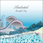 SHAKATAK Beautiful Day album cover
