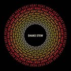 SHAKE STEW Heat album cover