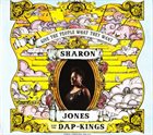 SHARON JONES AND THE DAP-KINGS Give The People What They Want album cover