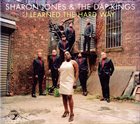SHARON JONES AND THE DAP-KINGS I Learned The Hard Way album cover