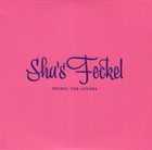 SHA'S BANRYU / SHA'S FECKEL Feckel For Lovers album cover