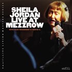 SHEILA JORDAN Live At Mezzrow album cover