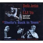 SHEILA JORDAN Sheila's Back In Town album cover