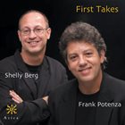 SHELLY BERG Shelly Berg / Frank Potenza : First Takes album cover