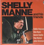 SHELLY MANNE Shelly Manne & His Friends album cover