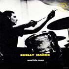 SHELLY MANNE Shelly Manne and His Men (aka The West Coast Sound) album cover