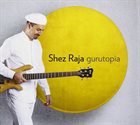 SHEZ RAJA Gurutopia album cover