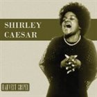 SHIRLEY CAESAR Harvest Collection album cover