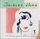 SHIRLEY HORN I Love You, Paris album cover