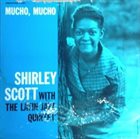 SHIRLEY SCOTT Mucho, Mucho album cover