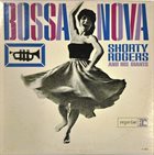 SHORTY ROGERS Bossa Nova (aka Return To Rio) album cover