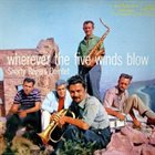 SHORTY ROGERS Wherever the Five Winds Blow album cover
