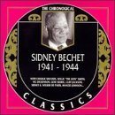 SIDNEY BECHET The Chronological Classics: Sidney Bechet 1941-1944 album cover