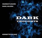 SIGURÐUR FLOSASON Dark Thoughts album cover
