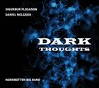 SIGURÐUR FLOSASON Dark Thoughts album cover