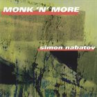 SIMON NABATOV Monk'n'More album cover