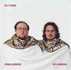 SIMON NABATOV Simon Nabatov / Nils Wogram : Jazz Limbo album cover