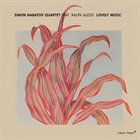 SIMON NABATOV Simon Nabatov Quartet feat. Ralph Alessi : Lovely Music album cover