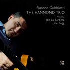 SIMONE GUBBIOTTI The Hammond Trio album cover