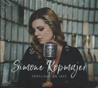 SIMONE KOPMAJER Spotlight On Jazz album cover