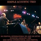 SIMPLE ACOUSTIC TRIO XX Festival Internacional De Jazz De Getxo, Europar Jazzaldia 1996, 20th Getxo International Jazz Festival album cover