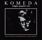 SIMPLE ACOUSTIC TRIO Komeda (aka Lullaby For Rosemary) album cover