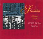 SINIKKA LANGELAND Langt Innpå Skoga album cover