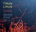 SINIKKA LANGELAND Sinikka Langeland, Ove Berg : Tirun Lirun album cover