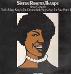 SISTER ROSETTA THARPE Sings Gospels With Mary Knight, The Dependable Boys And The Sam Price Trio album cover