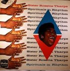 SISTER ROSETTA THARPE Spirituals In Rhythm album cover