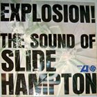 SLIDE HAMPTON Explosion! The Sound Of Slide Hampton album cover