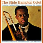 SLIDE HAMPTON The Slide Hampton Octet. Sister Salvation / Somethin' Sanctified / Live at Birdland album cover