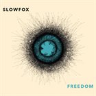 SLOWFOX Freedom album cover