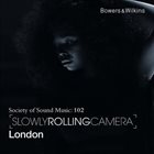 SLOWLY ROLLING CAMERA London album cover