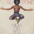 SLY STONE High on You album cover