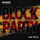 SMADJ Block Party album cover