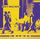 SOFT MACHINE — Grides album cover